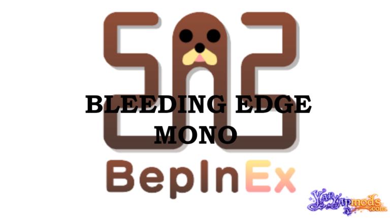 bepinex 6 bleeding edge mono for yapyap